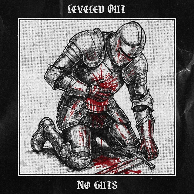 No Guts by Leveled Out
